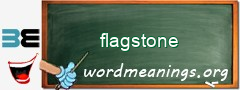 WordMeaning blackboard for flagstone